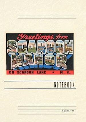 Vintage Lined Notebook Greetings from Scaroon Manor, New York