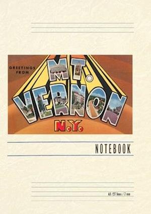 Vintage Lined Notebook Greetings from Mt. Vernon, New York