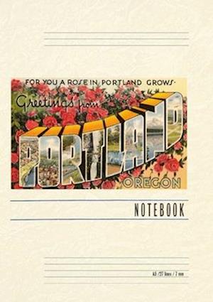 Vintage Lined Notebook Greetings from Portland, Roses