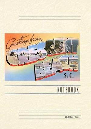 Vintage Lined Notebook Greetings from Crescent Beach