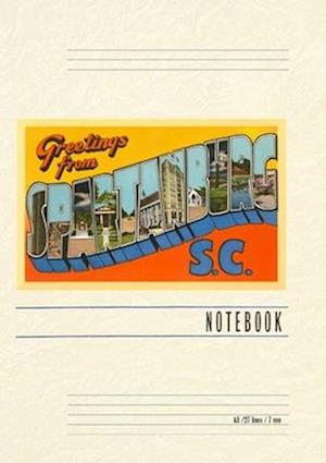 Vintage Lined Notebook Greetings from Spartanburg