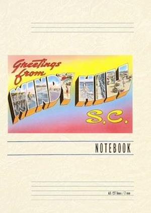 Vintage Lined Notebook Greetings from Windy Hill