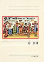 Vintage Lined Notebook Greetings from the Colorful Southwest