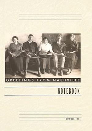 Vintage Lined Notebook Greetings from Nashville, Traditional Music Band