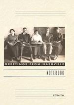 Vintage Lined Notebook Greetings from Nashville, Traditional Music Band