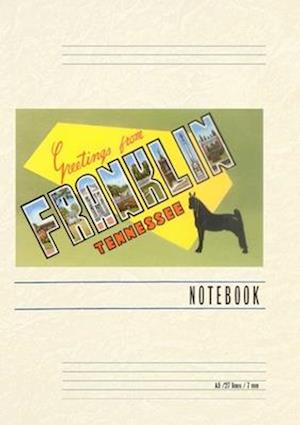 Vintage Lined Notebook Greetings from Franklin, Tennessee