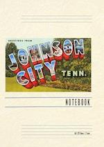 Vintage Lined Notebook Greetings from Johnson City, Tennessee