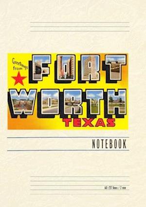 Vintage Lined Notebook Greetings from Fort Worth, Texas