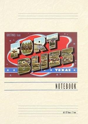 Vintage Lined Notebook Greetings from Fort Bliss, Texas