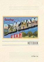 Vintage Lined Notebook Greetings from Brigham, Utah