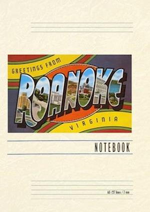 Vintage Lined Notebook Greetings from Roanoke