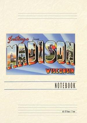 Vintage Lined Notebook Greetings from Madison, Wisconsin