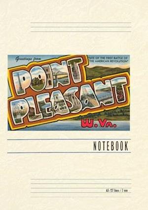 Vintage Lined Notebook Greetings from Point Pleasant, West Virginia