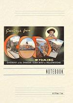 Vintage Lined Notebook Greetings from Cody, Wyoming