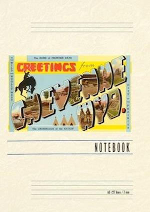 Vintage Lined Notebook Greetings from Cheyenne, Wyoming