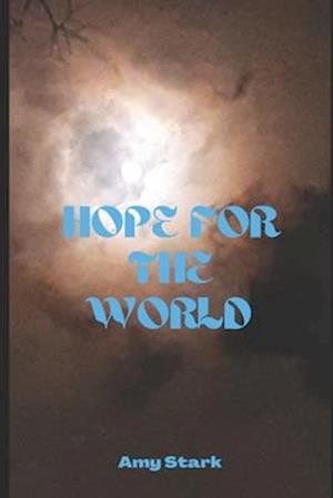 Hope for the World