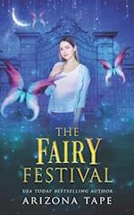 The Fairy Festival: A Griffin Sanctuary Prequel 