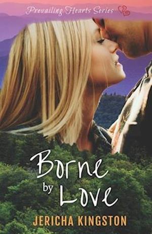 Borne by Love