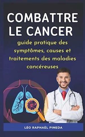 Combattre le cancer