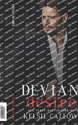 Deviant Desires: A Dark Mafia Romance