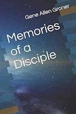 Memories of a Disciple 