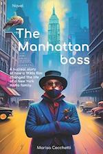 The Manhattan Boss 