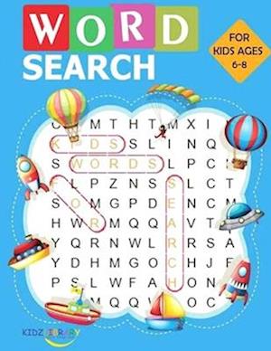 Word puzzle book for kids: Activity puzzle book for kids of ages 6-8