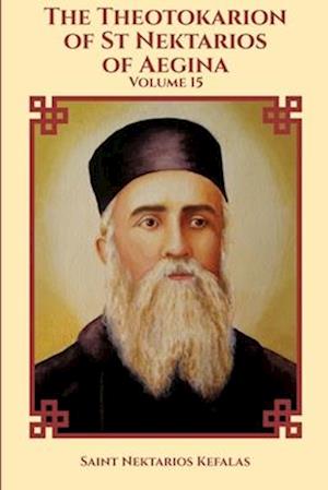 The Theotokarion of St Nektarios of Aegina