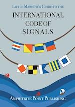 Little Mariner's Guide to the International Code of Signals : Colouring pages included 