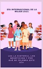 Día Internacional de la Mujer 2023.