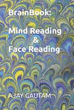 BrainBook: Mind Reading & Face Reading 