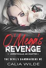 O'Mega's Revenge: A Devil's Handmaidens MC Romance Novel 