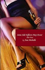 Some Side Effects May Occur: A Feminization Tale: Part Four 