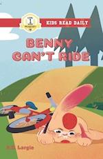 Benny Can't Ride 