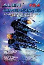 Alien Dimensions #24: Space Fiction Short Stories Anthology Series 