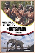 Toeristische Attracties in Botswana