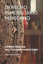 Derecho Inmobiliario Mexicano