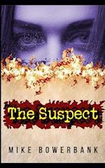 The Suspect: Alyssa Bristol's Third Adventure 