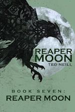 Reaper Moon Vol. VII: BOOK VII: REAPER MOON 