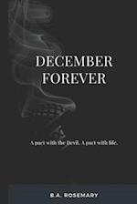 A Pact With The Devil. A pact with life.: December Forever 