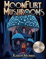 MoonFlirt Mushrooms