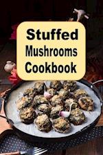 Stuffed Mushrooms Cookbook 