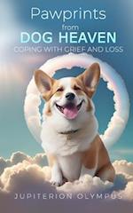 Pawprints from Dog Heaven: Coping with Grief and Loss 