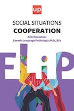 Social Situations - Cooperation: 30 AActivities for the development of children's social skills 
