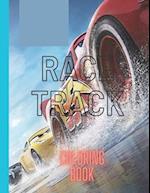 RACE TRACK: KIDS CAR COLORING BOOK, AGES 4-8 & 8-12 