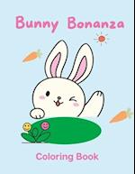 Bunny Bonanza: Coloring Book 