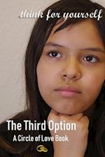 THE THIRD OPTION: A Circle of Love Book 