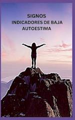 Signos Indicadores de Baja Autoestima