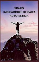 Sinais Indicadores de Baixa Auto-Estima