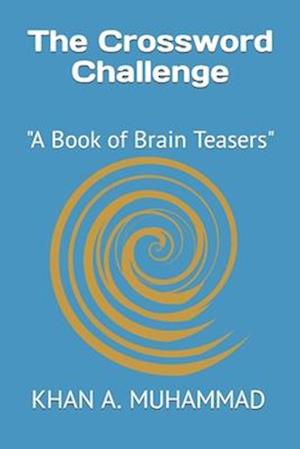 The Crossword Challenge: "A Book of Brain Teasers"